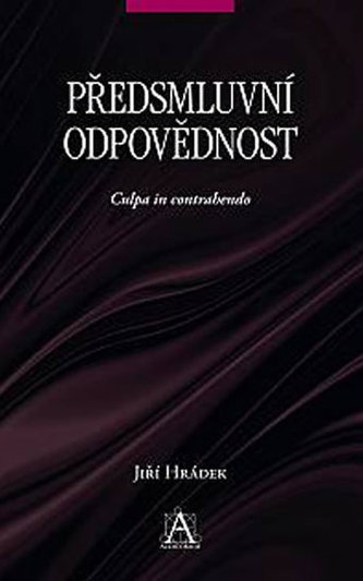 Předsmluvní odpovědnost - Culpa in contrahendo