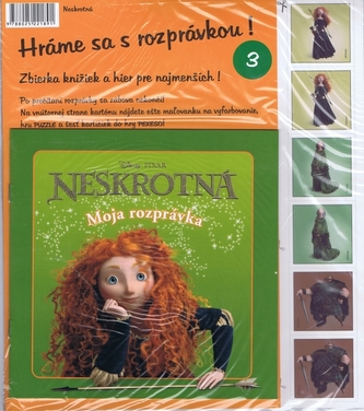 Moja rozprávka Neskrotná