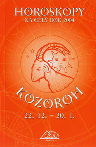 Horoskopy na celý rok 2004 Kozoroh