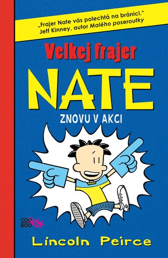 Velkej frajer Nate - Znovu v akci