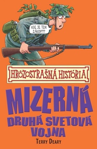 Mizerná druhá svetová vojna Mizerná druhá svetová vojna