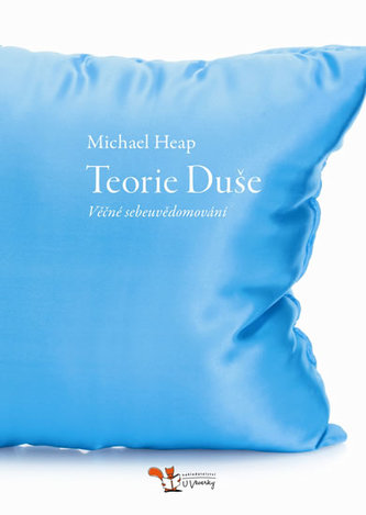 Teorie Duše – Věčné sebeuvědomování
