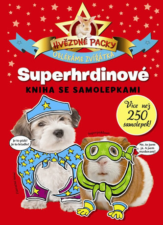Hvězdné packy - Superhrdinové
