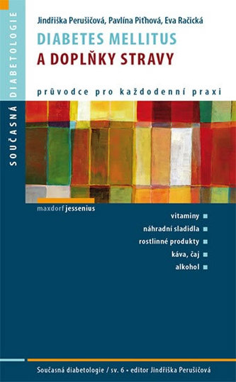 Diabetes mellitus a doplňky stravy