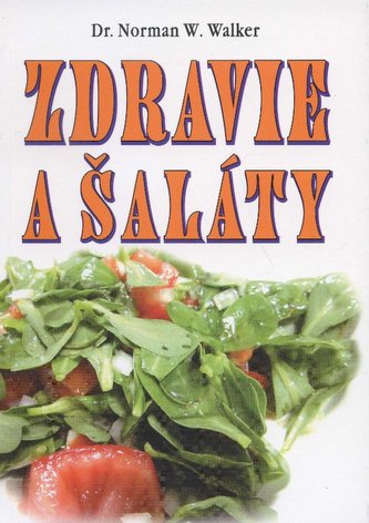Zdravie a šaláty
