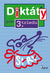 Diktáty pre 3. triedu  ZŠ