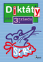 Diktáty pre 3. triedu  ZŠ