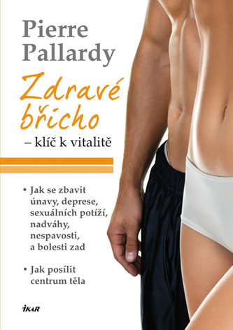 Zdravé břicho - klíč k vitalitě Zdravé břicho - klíč k vitalitě
