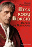 Lesk rodu Borgiů - Večeře ve Vatikánu