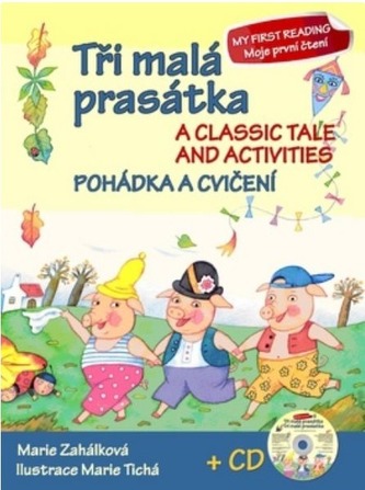 Tři malá prasátka Pohádka a cvičení + CD