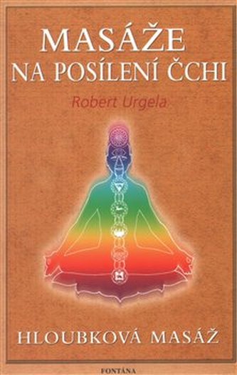 Masáže na posílení čchi