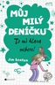 Můj milý deníčku 8 – To mi hlava nebere!