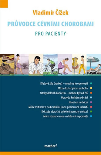 Průvodce cévními chorobami pro pacienty Průvodce cévními chorobami pro pacienty
