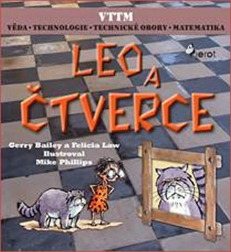 LEO A ČTVERCE - Věda – Technologie - Technické obory - Matematika LEO A ČTVERCE - Věda – Technologie - Technické obory - Matematika