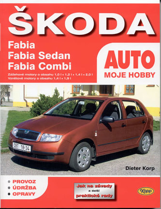 Škoda Fabia, Fabia Sedan, Sabia Combi - AUTO moje hobby