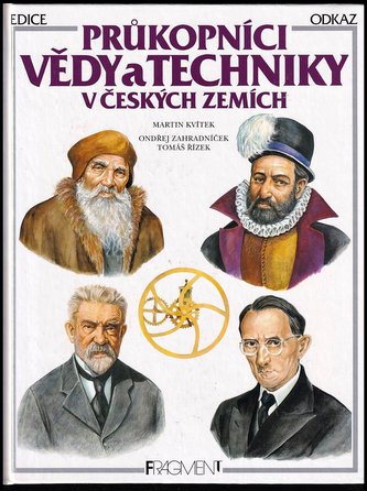 Průkopníci vědy a techniky v českých zemích