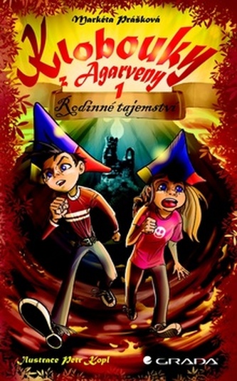 Klobouky z Agarveny 1 - Rodinné tajemství