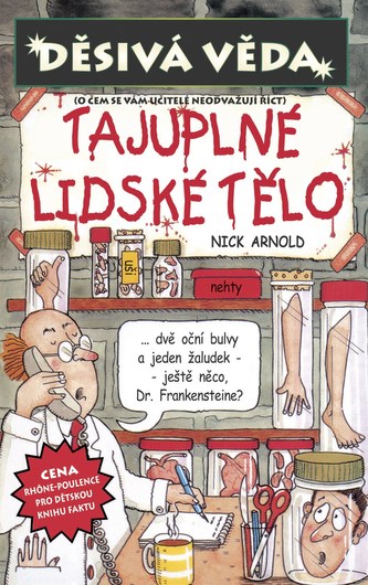 Děsivá věda - Tajuplné lidské tělo