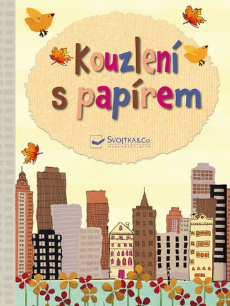 Kouzlení s papírem