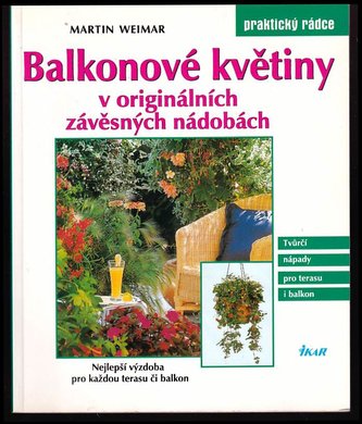 Balkonové květiny 3. Nádoby