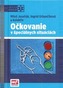 Očkovanie v špeciálnych situáciách