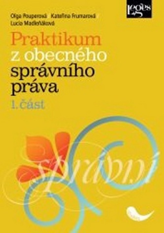 Praktikum z obecného správního práva