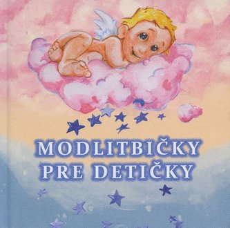 Modlitbičky pre detičky