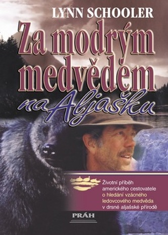 Za modrým medvědem na Aljašku