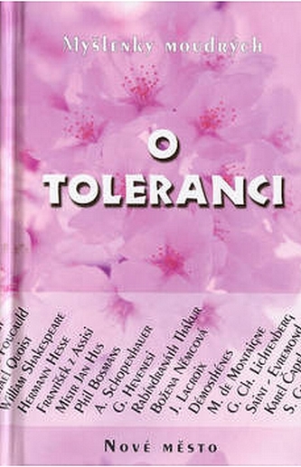 Myšlenky moudrých o toleranci