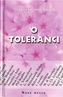 Myšlenky moudrých o toleranci