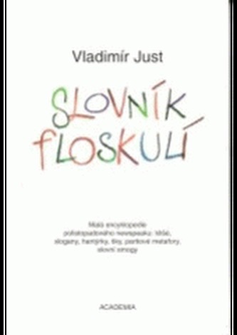 Slovník floskulí Slovník floskulí
