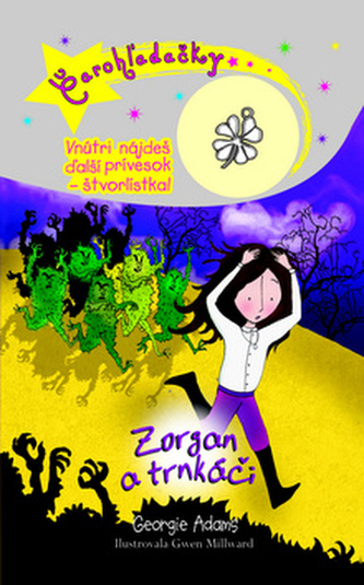 Čarohžadačky Zorgan a trnkáči