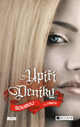 Upíří deníky 2 - Souboj