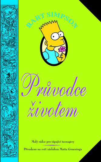 Bart Simpson - Průvodce životem Bart Simpson - Průvodce životem
