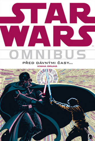 Star Wars Omnibus Před dávnými časy 2