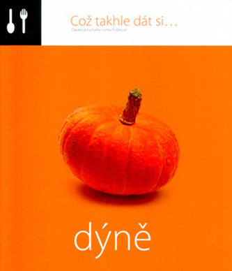 Což takhle dát si... Dýně