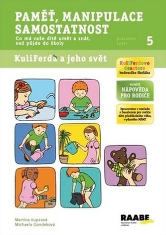 Paměť, manipulace, samostatnost - pracovní sešit