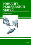 Poruchy periferních nervů
