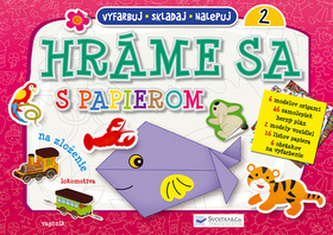 Hráme sa s papierom 2