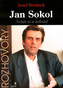 Jan Sokol Nebát se a nekrást
