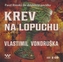 Krev na lopuchu