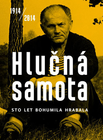 Hlučná samota 1914/2014