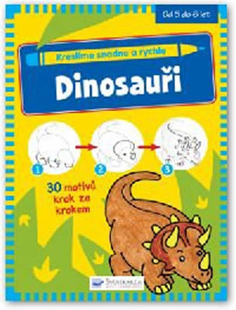 Kreslíme snadno a rychle Dinosauři