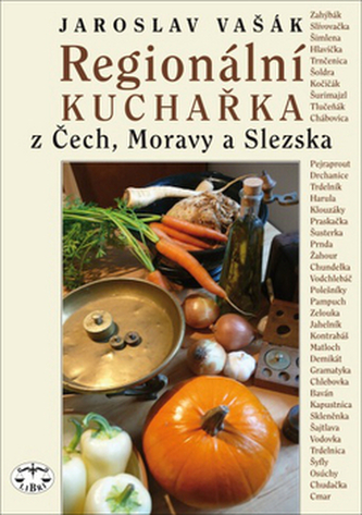 Regionální kuchařka z Čech, Moravy a Slezska