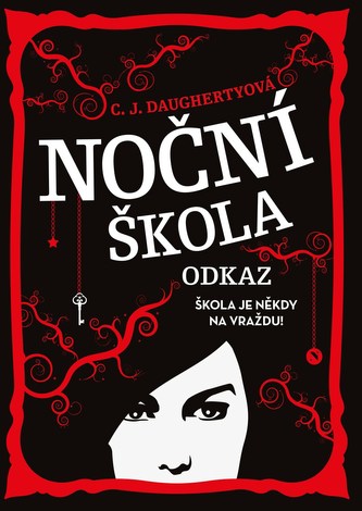 Noční škola 2 - Odkaz