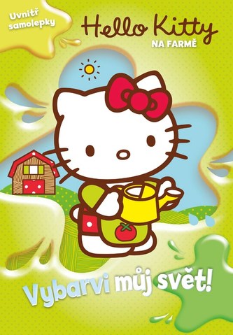 Hello Kitty na farmě - Vybarvi můj svět! + samolepky