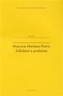Maurice Merleau-Ponty