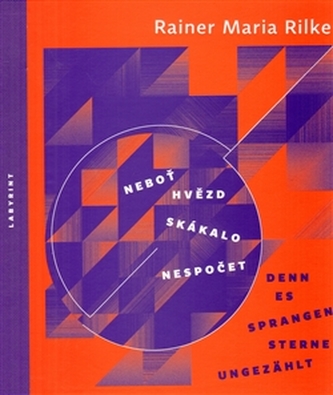 Neboť hvězd skákalo nespočet  / Denn es sprangen Sterne ungezählt