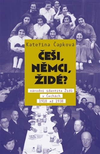 Češi, Němci, Židé?  /2.vydání/
