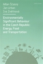 Environmentally Significant Behaviour in the Czech Republic